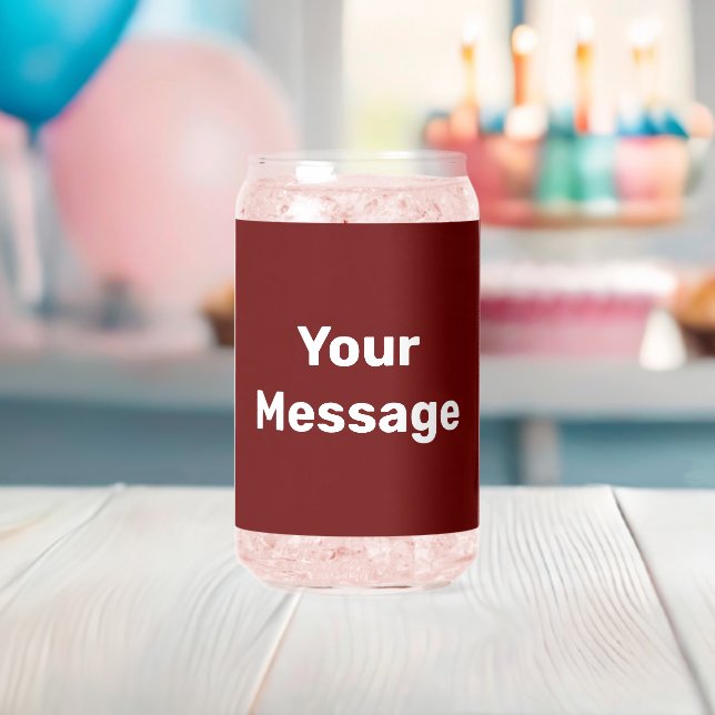Do It Yourself Dark Red and White Text Template  Can Glass (Insitu (Baby Shower))