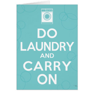 Do Laundry and Carry On