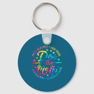 Do Love Math Multiply Add Hope Math Key Ring