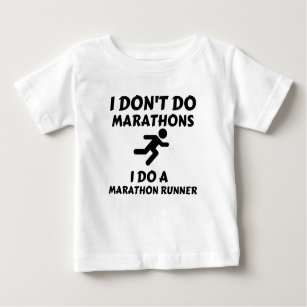 DO MARATHON RUNNER BABY T-Shirt