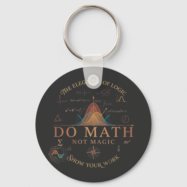 Do Math Not Magic Long Sleeve Shirt Key Ring (Front)