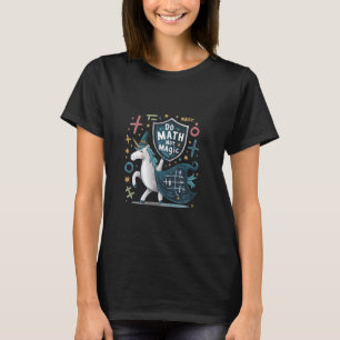 Do Math not Magic Unicorn Wizard Math Teacher T-Shirt