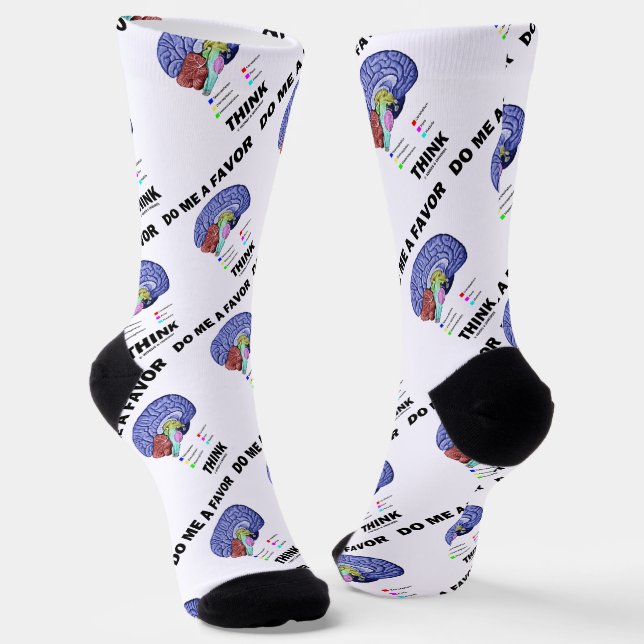 Do Me A Favour Think Brain Anatomy Humour Socks (Angled)