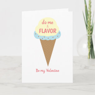 Do me a flavour, be my Valentine, oh and lick me Card
