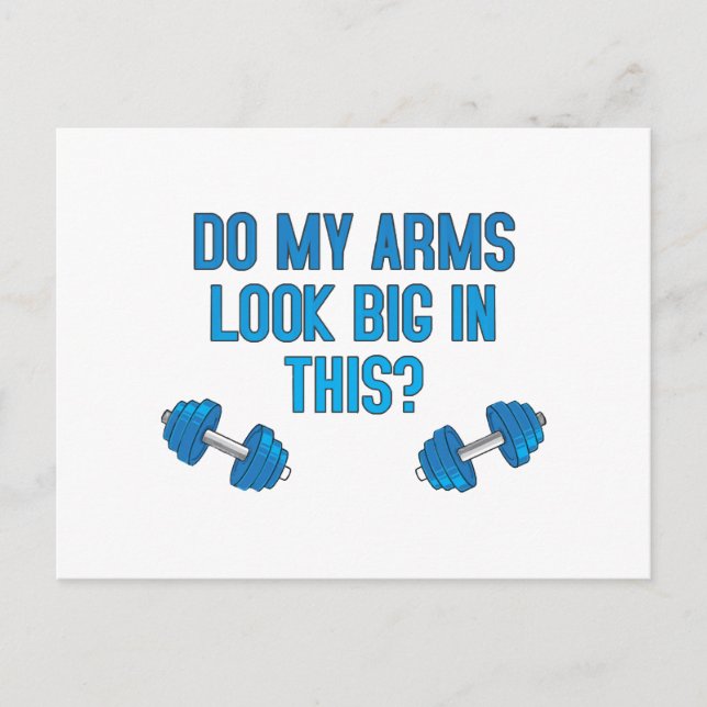 Do My Arms Look Big In This  Postcard (Front)