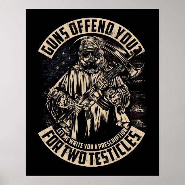 Do my guns offend you? poster (Front)
