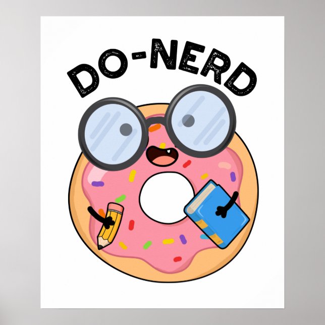 Do-nerd Funny Nerdy Donut Pun  Poster (Front)