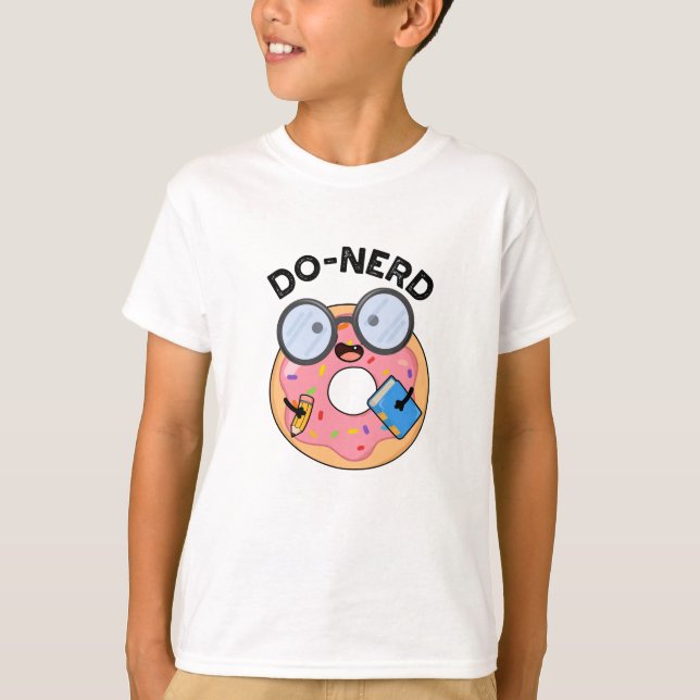 Do-nerd Funny Nerdy Doughnut Pun  T-Shirt (Front)