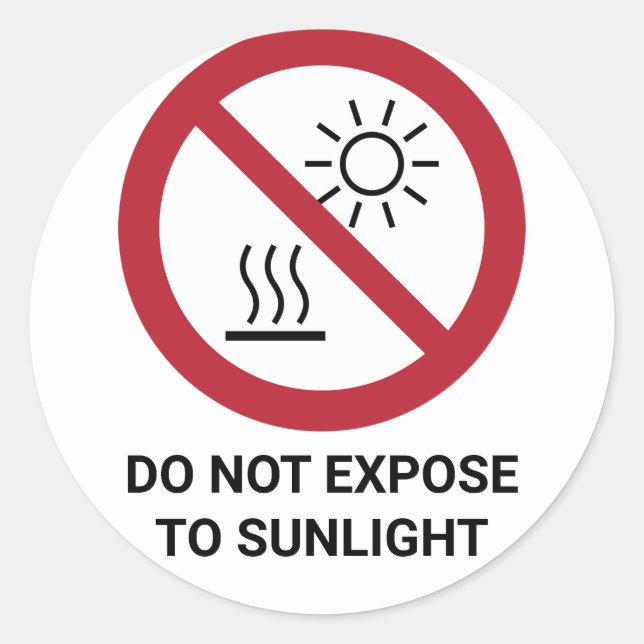 Do No Expose To Direct Sunlight, Prohibition Sign Classic Round Sticker (Front)
