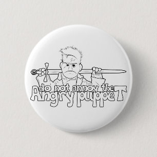 Do Not Annoy The Angry Puppet 6 Cm Round Badge