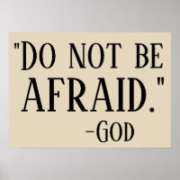 DO NOT BE AFRAID GOD Faith Quote