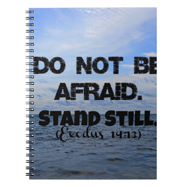 Do not be afraid.jpg spiral notebook (Front)