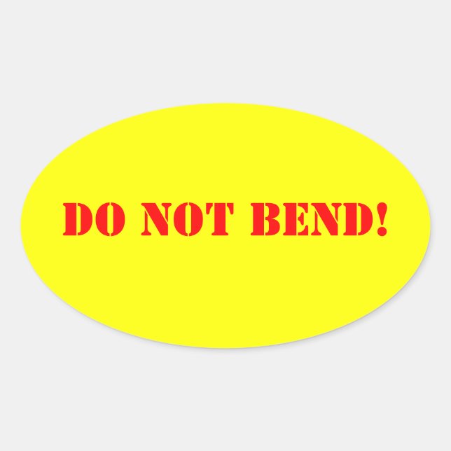 Do Not Bend Oval Sticker (Front)