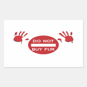 Do not buy Fur Rectangular Sticker