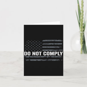 Do Not Comply American Flag Usa Card