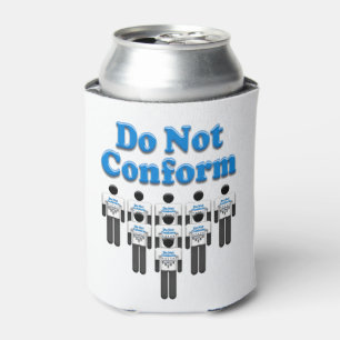 Do Not Conform Can Cooler