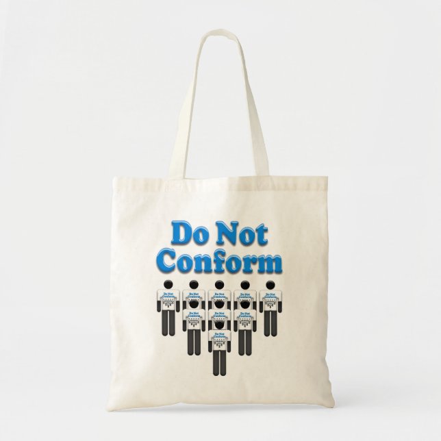 Do Not Conform Tote Bag (Front)
