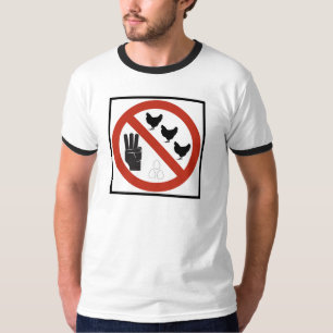 Do Not Count Your Chickens before They Hatch Sign T-Shirt