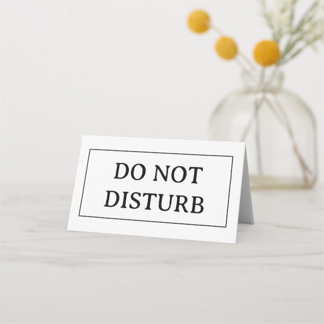 DO NOT DISTURB | 4" x 3.5" Folded Place Card (Back)