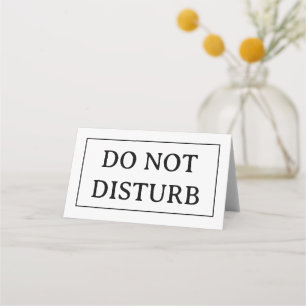 DO NOT DISTURB 4" x 3.5" Folded Place Card