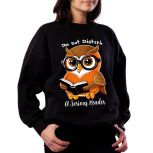 Do Not Disturb, a Serious Reader Sweatshirt