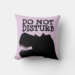 DO NOT DISTURB DINOSAUR FUNNY PILLOWS