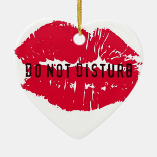 DO NOT DISTURB - DON'T THINK ABOUT IT! LIPS PRINT CERAMIC TREE DECORATION