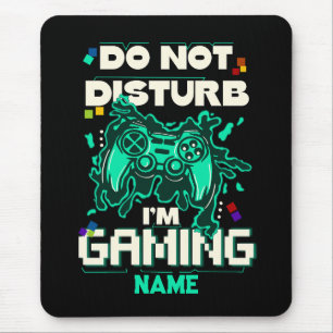 Do Not Disturb I'm Gaming, Retro Video Game Lover Mouse Pad