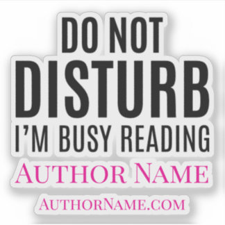 Do Not Disturb I'm Reading
