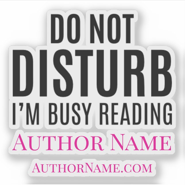 Do Not Disturb I'm Reading (Front)