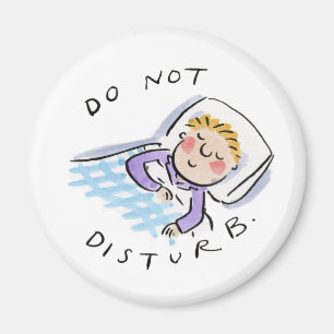 Do not Disturb Magnet