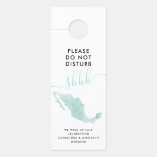 Do Not Disturb   Mexico Map   Wedding Guest Door Hanger