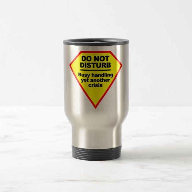 Do Not Disturb mug (Center)