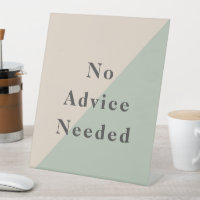 Do Not Disturb No Advice Needed Productivity