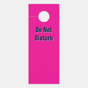 Do Not Disturb /Please Knock/ Hot Pink Door Hanger