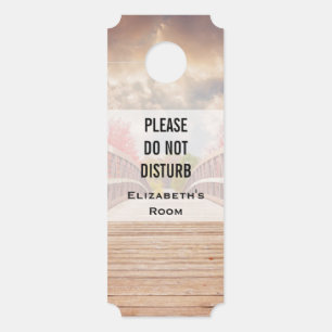 Do Not Disturb Rustic Wooden Bridge in the Country Door Hanger