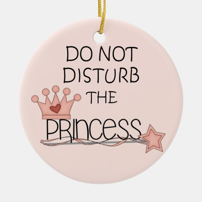 Do Not Disturb the Princess Door Hanger Ceramic Tree Decoration (Front)