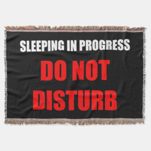 Do Not Disturb Throw Blanket