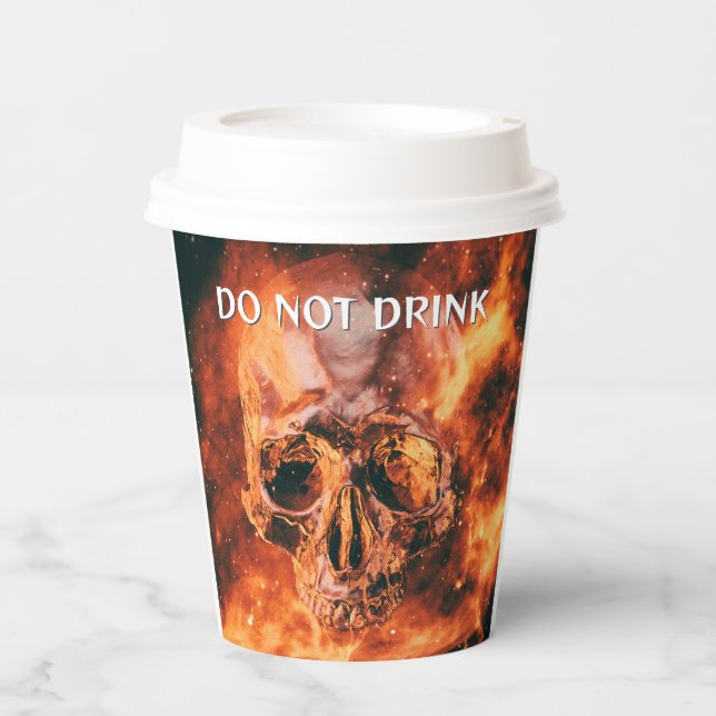 Do Not Drink. Flaming skull in space Paper Cups (Front)