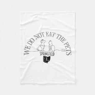 Do Not Eat Pets Debate Ohio Springfield Fleece Blanket