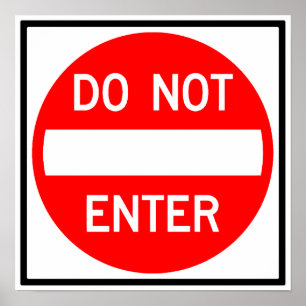 Do Not Enter Highway Sign