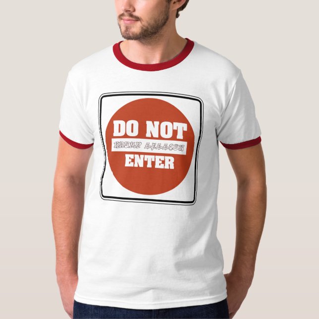 DO NOT ENTER KRUMP SESSION T-Shirt (Front)