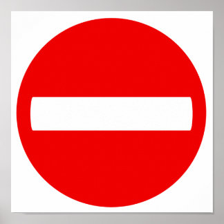 Do Not Enter Sign (Poster)