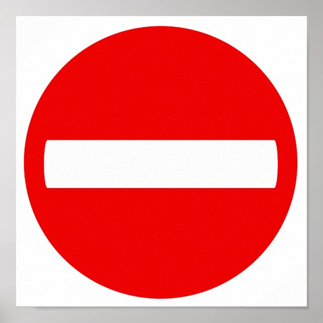 Do Not Enter Sign (Poster) (Front)