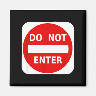 Do Not Enter Street Traffic Sign S Magnet