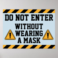 Do Not Enter Without Mask