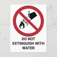 Do Not Extinguish With Water, Prohibition Sign