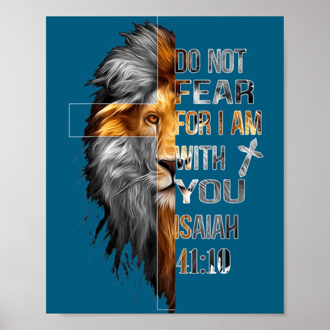 Do Not Fear Am Isaiah 41 Poster (Front)