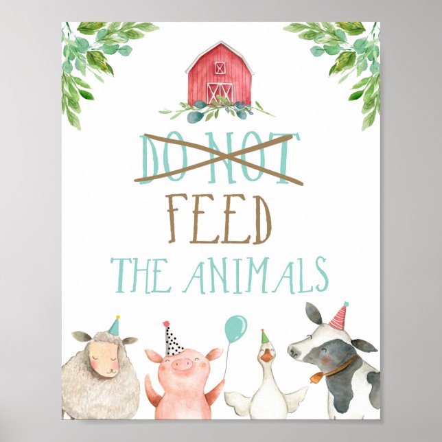 Do Not Feed Animals Farm Animals Barnyard Birthday Poster (Front)
