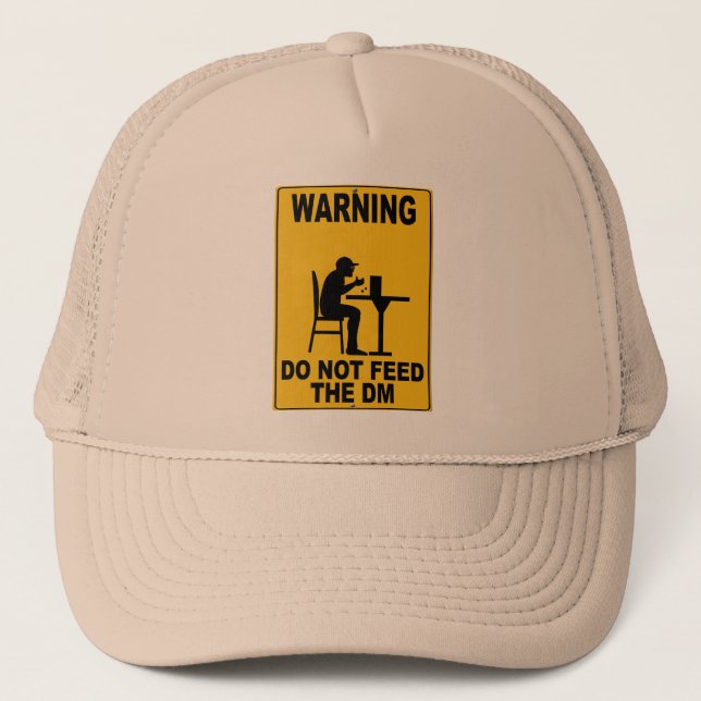 Do Not Feed the DM Trucker Hat (Front)